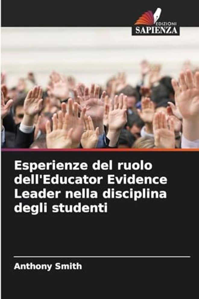 Esperienze del ruolo dell'Educator Evidence Leader nella disciplina degli studenti